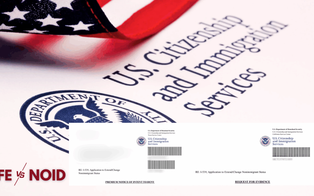 ¿Recibiste un NOID o un RFE de USCIS después de tu cambio de estatus a estudiante? Esto es lo que debes saber (y hacer de inmediato)