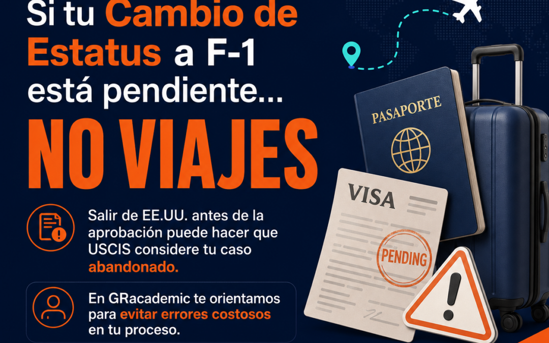 ¿Puedo viajar fuera de USA si mi cambio de estatus a F-1 está pendiente?