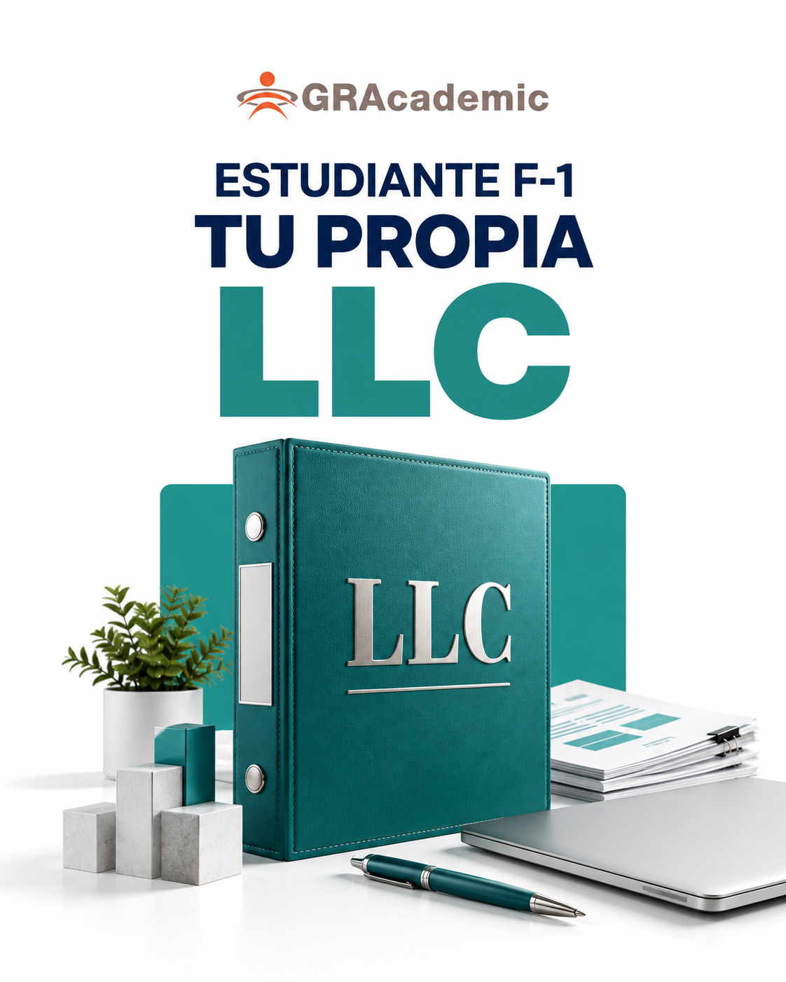 Estudiante internacional y futuro emprendedor: cómo puede encajar una LLC en tu proyecto en Estados Unidos